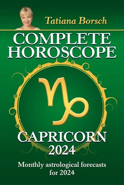 Complete Horoscope Capricorn 2024: Monthly astrological forecasts for 2024