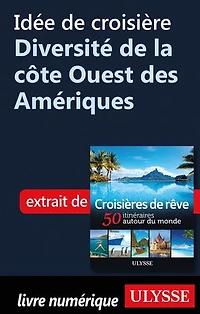 Croisières de rêve 50 itinéraires autour du monde