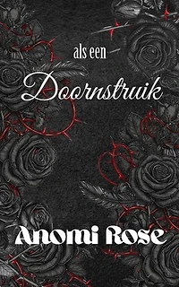 Als een doornstruik: Doornstruik