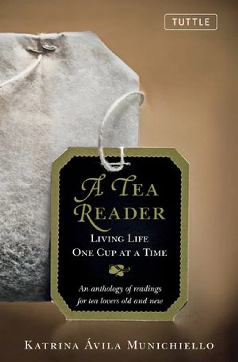 A Tea Reader: Living Life One Cup At Time