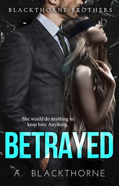 Betrayed