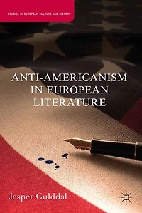 Anti-Americanism European Literature