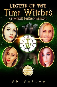 Legend of the Time Witches: Strange Phenomenon