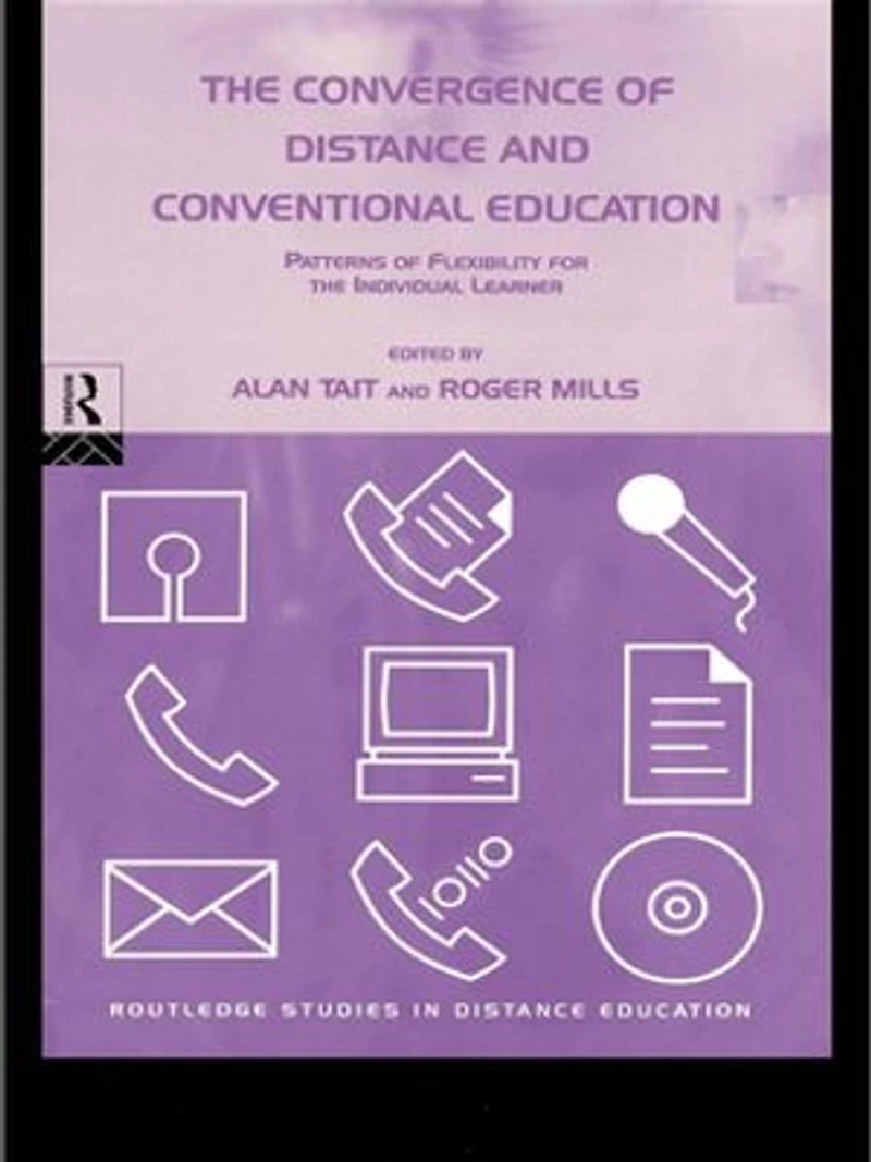the Convergence of Distance and Conventional Education: Patterns Flexibility for Individual Learner