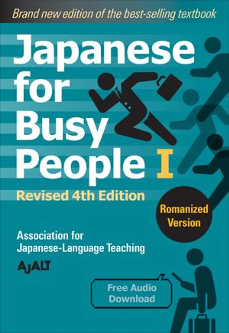 Japanese for Busy People Book 1: Romanized: Revised 4th Edition (free audio download)