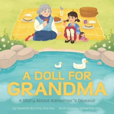 A Doll for Grandma: Story about Alzheimer's Disease