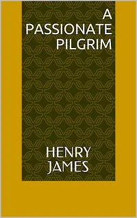 A Passionate Pilgrim