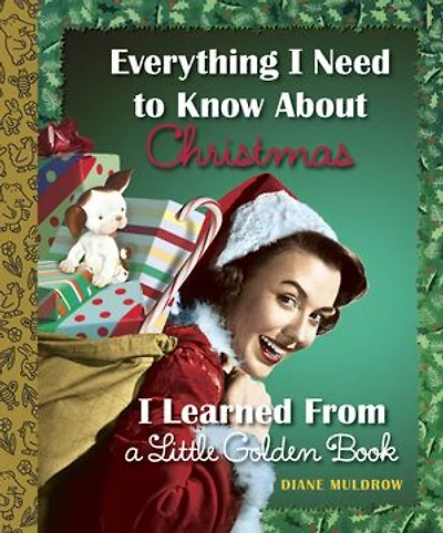 Everything I Need to Know About Christmas Learned From a Little Golden Book