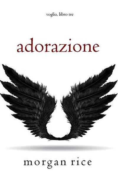 Adorazione (Voglia Libro #3)
