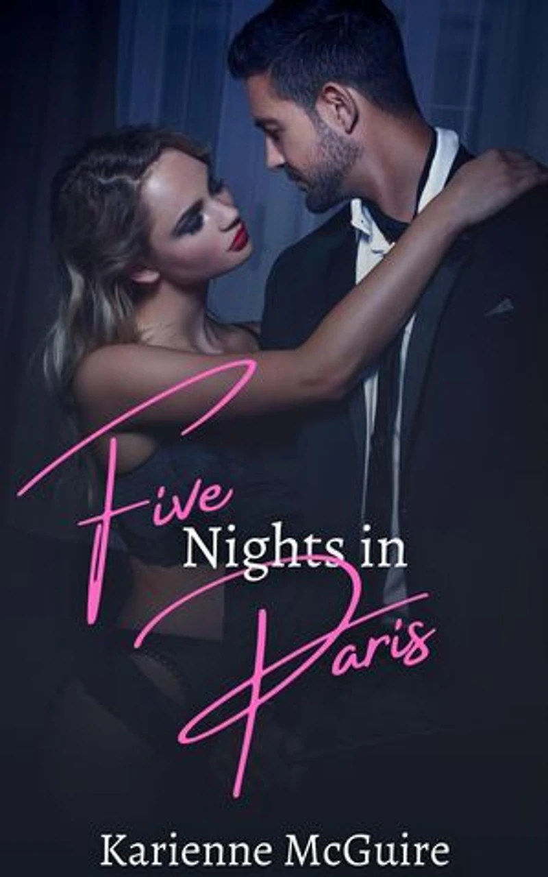 Five Nights in Paris: Nights with You, #1