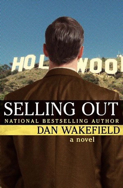Selling Out: A Novel
