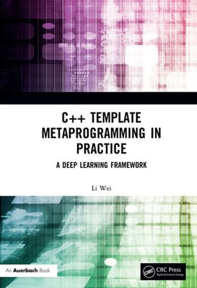 C++ Template Metaprogramming Practice: A Deep Learning Framework