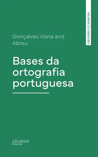 Bases da ortografia portuguesa