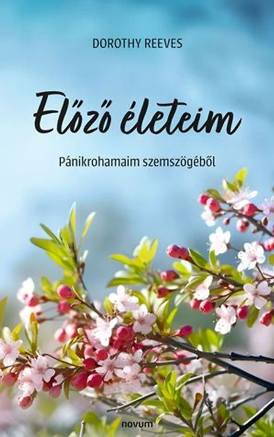 Előző életeim: Pánikrohamaim szemszögéből