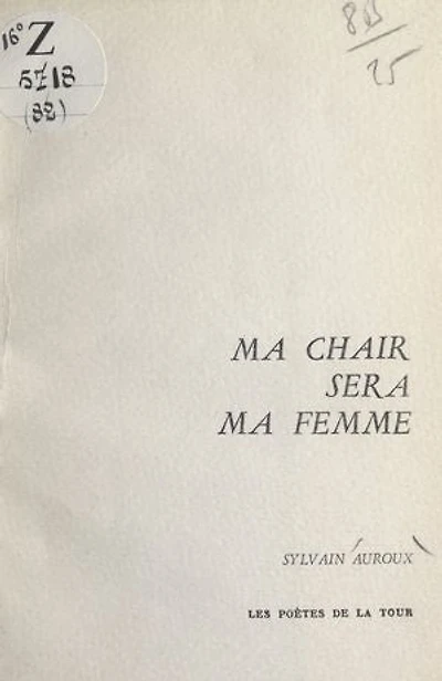 Ma chair sera ma femme