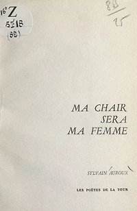 Ma chair sera ma femme