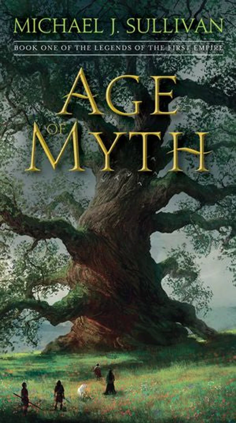 Age of Myth: Book One the Legends First Empire