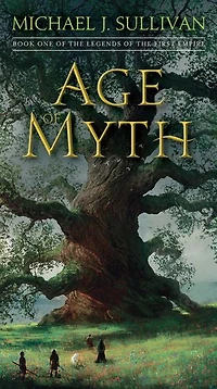 Age of Myth: Book One the Legends First Empire