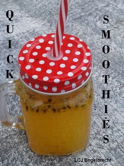 50 Quick Smoothies
