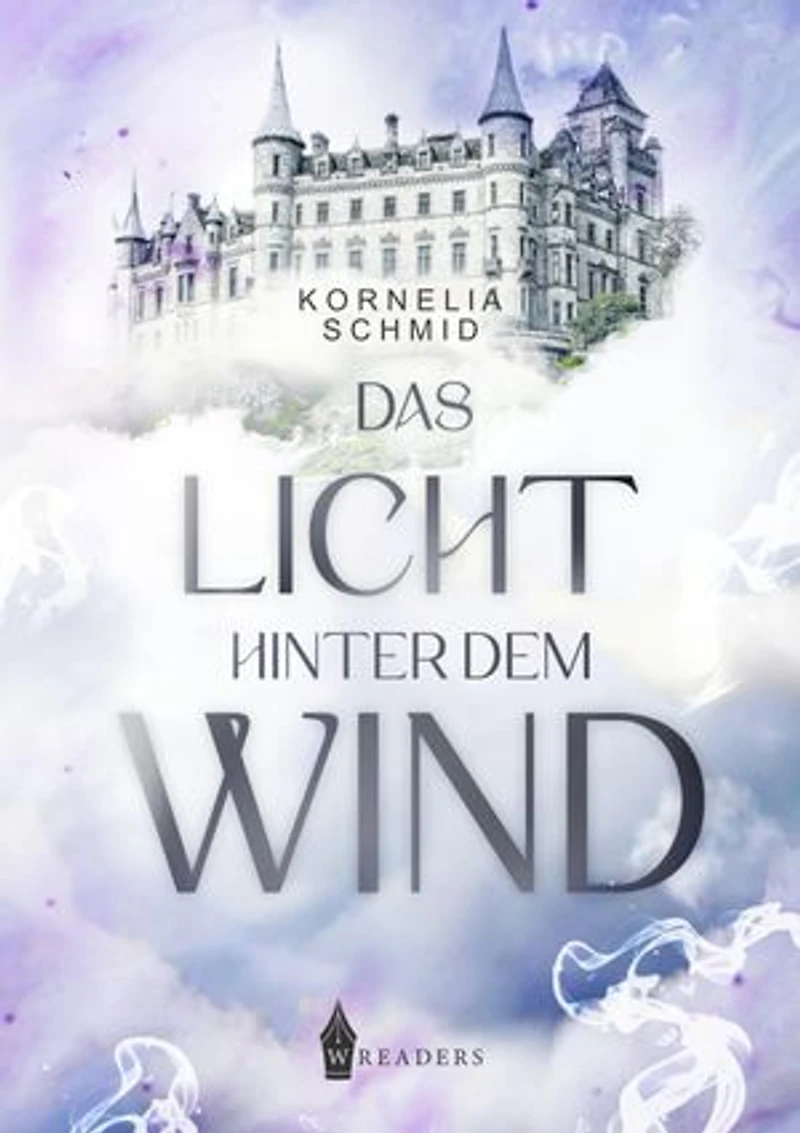Das Licht hinter dem Wind: Herrscher des Lichts