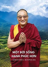 Một Đời Sống Hạnh Phúc Hơn