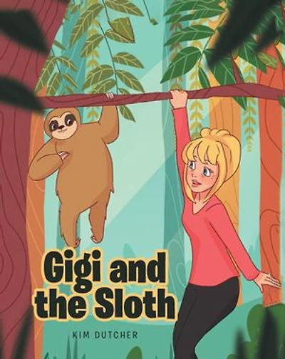 Gigi and the Sloth