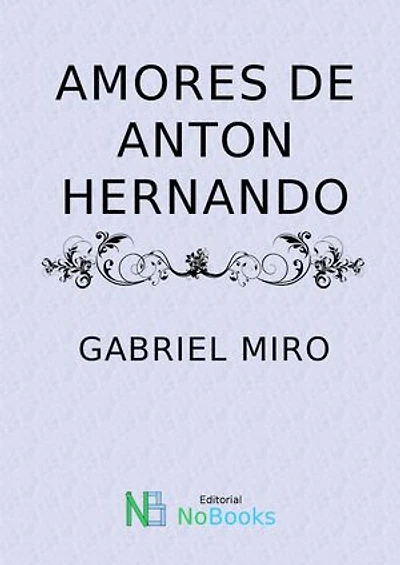 Amores de Anton Hernando