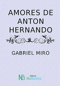 Amores de Anton Hernando