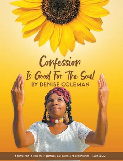 Confession Is Good For The Soul
