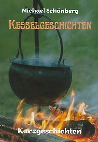KESSELGESCHICHTEN: Kurzgeschichten