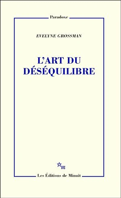 L' art du déséquilibre