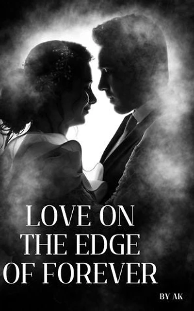 Love on the Edge of Forever