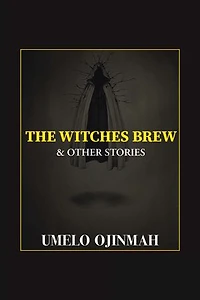 The Witches Brew And Other Stories