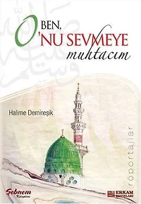 Ben O'nu Sevmeye Muhtacım