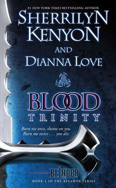 Blood Trinity: Book 1 the Belador Series