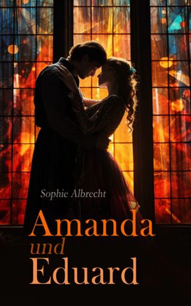 Amanda und Eduard: Regency-Liebesroman