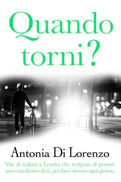 Quando torni?: Vite di italiani a Londra che scelgono di portare una casa dentro di sé, per farvi ritorno ogni giorno.