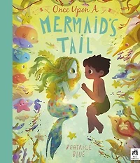 Once Upon a Mermaid's Tail
