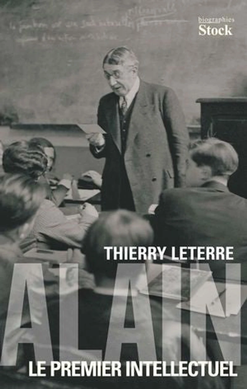 Alain: le premier intellectuel