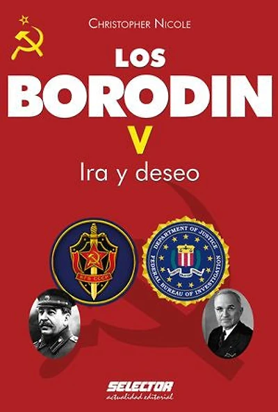 Borodin V. Ira y deseo