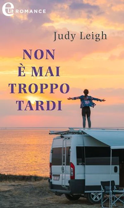 Non è mai troppo tardi (eLit)