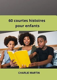 60 courtes histoires pour enfants