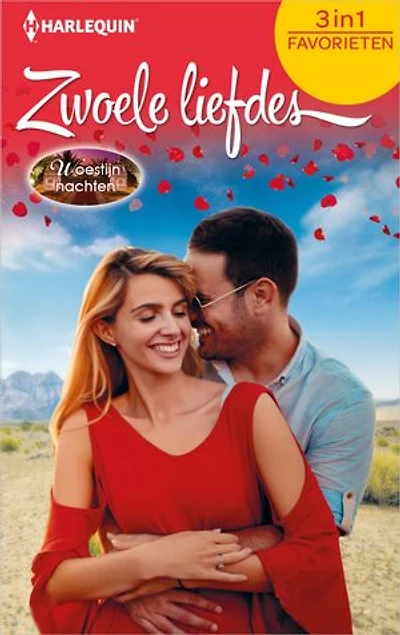 Zwoele Liefdes - Woestijnnachten: Verlangen naar de sjeik ; Adembenemende sjeik ; Oosterse extase