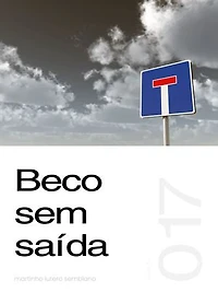 Beco sem saída (Sermão 017)