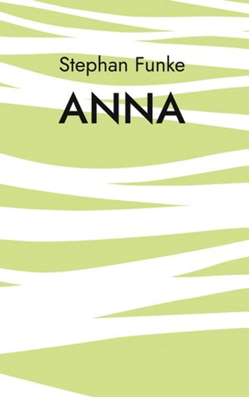 Anna: Der emotionale Abschluss der Ramona Trilogie