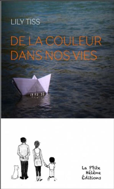 DE LA COULEUR DANS NOS VIES