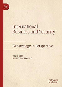 International Business and Security: Geostrategy Perspective