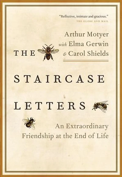 The Staircase Letters: An Extraordinary Friendship At End Of Life