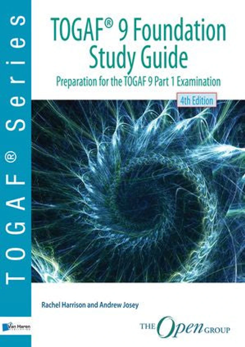 TOGAF 9 Certified Study Guide