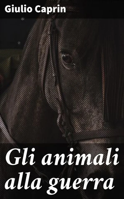 Gli animali alla guerra: Rivela la crudeltà della guerra attraverso gli occhi degli animali coinvolti in questo capolavoro postmoderno